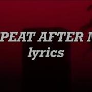 The Weeknd Repeat After Me Interlude Lyrics