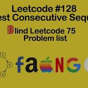 Leetcode 128 Longest Consecutive Sequence Solution Blind 75 Leetcode Questions