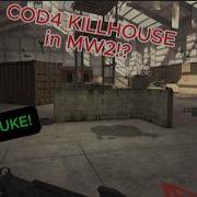MW2 In 2026 COD4 Killhouse IW4X Nuke