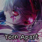 Nightcore Neffex Torn Apart