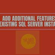 Quickly Add Features Polybase To Existing SQL Server Installs