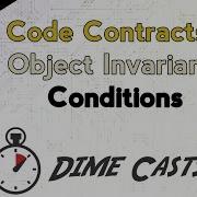 Code Contracts Object Invariant Conditions