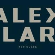 Alex Clare Too Close HQ