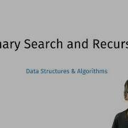 Binary Search And Recursion