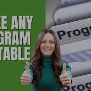 Make Any Program Portable On Windows 11