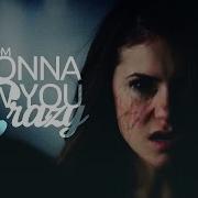 Multi Fandom I M Gonna Show You Crazy