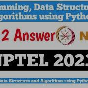 NPTEL Programming Data Structures And Algorithms Using Python Assignment 2 Answers Week 2 July 2023