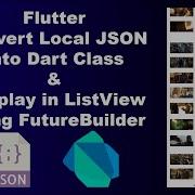 Flutter Convert Local JSON Into Dart Class Display In ListView Using FutureBuilder