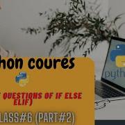 If Else Practice Question SET In Python Practice Questions In Python Python Tutorial 6 Part 2