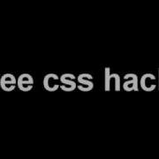 CSS Hacks Free Download 100 Undetectable