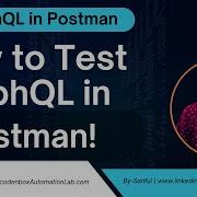 GraphQL Testing In Postman Part 6 How To Test GraphQL API In Postman