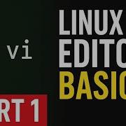 24 Linux Vi Editor Tutorial Part 1 Beginner S Guide To Vi Commands