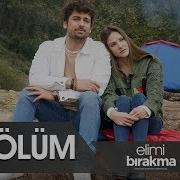 Elimi Bırakma 15 Bölüm