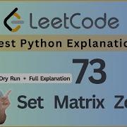 Leetcode 73 Set Matrix Zeroes O 1 Space Solution Explained Leetcode 73 Python Walkthrough