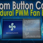 Custom Button Card 7 PWM Fan Controller Button