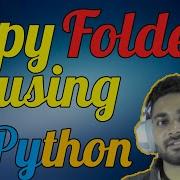 Copy Folders Using Python Shutil Module