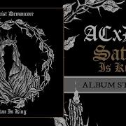 ACxDC SATAN IS KING FULL ALBUM STREAM