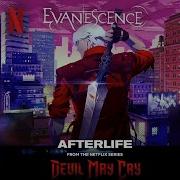 Evanescence Afterlife Devil May Cry Official Soundtrack Netflix