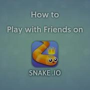 Snake Io Tutorial How To Play With Friends