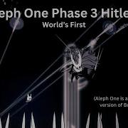 Aleph One Hitless Phase 3 Clear Nail Only Minimal Telegraphs