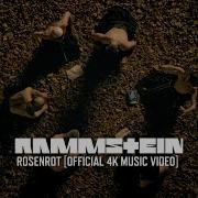 Rammstein Rosenrot Official 4K Video