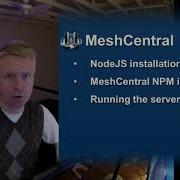 MeshCentral Installation