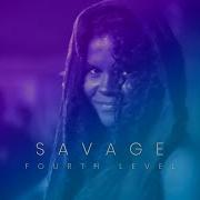 Savage At Fourth Level 2025