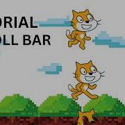 Tutorial Scroll Bar In Scratch