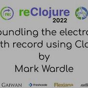 Unbundling The Electronic Health Record Using Clojure By Mark Wardle