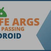 Data Passing Using Safe Args How To Use Safe Args Live App