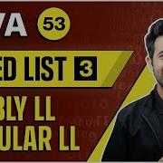 Doubly Linked List And Circular Linked List In Java Lecture 53 Java And DSA Course