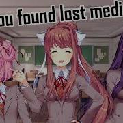 When You Find Lost Media DDLC Meme