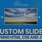 How To Create Image Slider In HTML CSS JS Step By Step JavaScript Projects