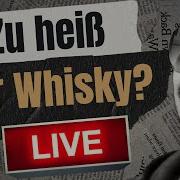 Zu Heiß Für Whisky Mr Z Live