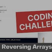 Day 22 Of 30 Ruby Coding Challenge Reversing Arrays