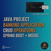 Java Project Banking Application CRUD Operations In Java Spring Boot MySQL Part 1
