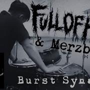 Full Of Hell Merzbow Burst Synapse DRUMCOVER Tomohiro Uchigasaki