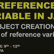 Reference Variable In Java Object Creation In Java And Use Of Reference Variable