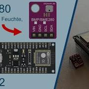 BME280 ESP32 Tutorial Air Pressure Humidity Temperature