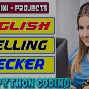 How To Build A Simple English Spelling Checker In Python Using Tkinter
