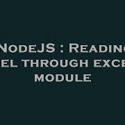 NodeJS Reading Excel Through Exceljs Module