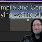 Recompile And Continue Singletons Are Working In Unity
