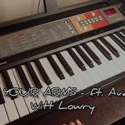Into Your Arms Ft Ava Max Witt Lowrey Piano Tutorial