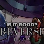 Is It Any Good Reverse 1999 Review After 50 Hours