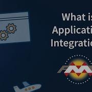 What Is Application Integration
