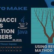 Fibonacci Sequence Nth Number In Java Iterative And Recursion Method Tutorial Zero Code