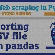 Web Scraping In Python Part 4 Exporting A CSV With Pandas