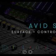 Avid S1 Surface Control App Part 3 3