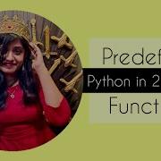 07 Predefined Functions Python For Beginners Beauty With Codes