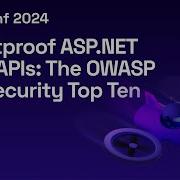 Bulletproof ASP NET Core APIs The OWASP API Security Top Ten